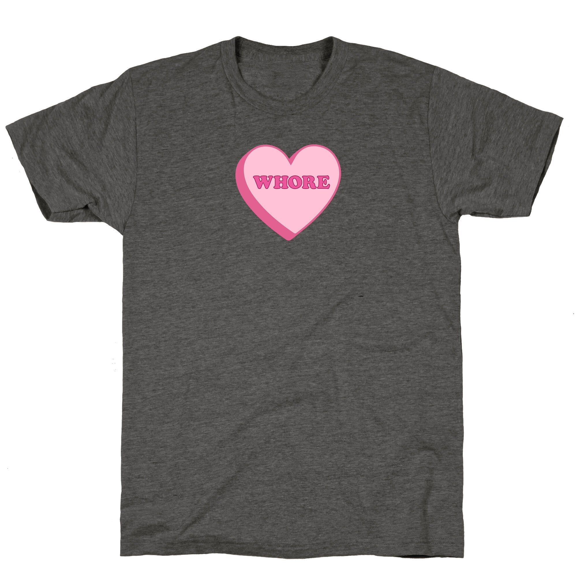 Whore Unisex Triblend - Adult & Kids T-Shirts, Sweatshirts & Hoodies apparel design preview 1