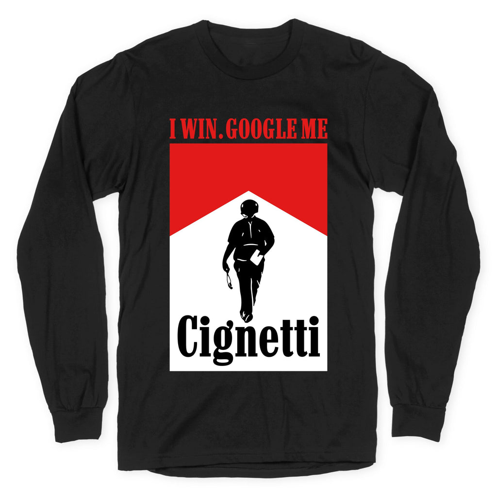 Cignetti I Win - Adult & Kids T-Shirts, Sweatshirts & Hoodies apparel design preview 1