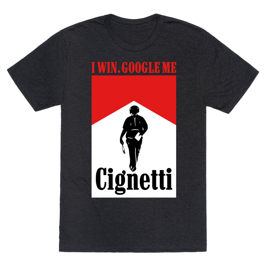 Cignetti I Win Unisex Triblend - Adult & Kids T-Shirts, Sweatshirts & Hoodies apparel design preview 1