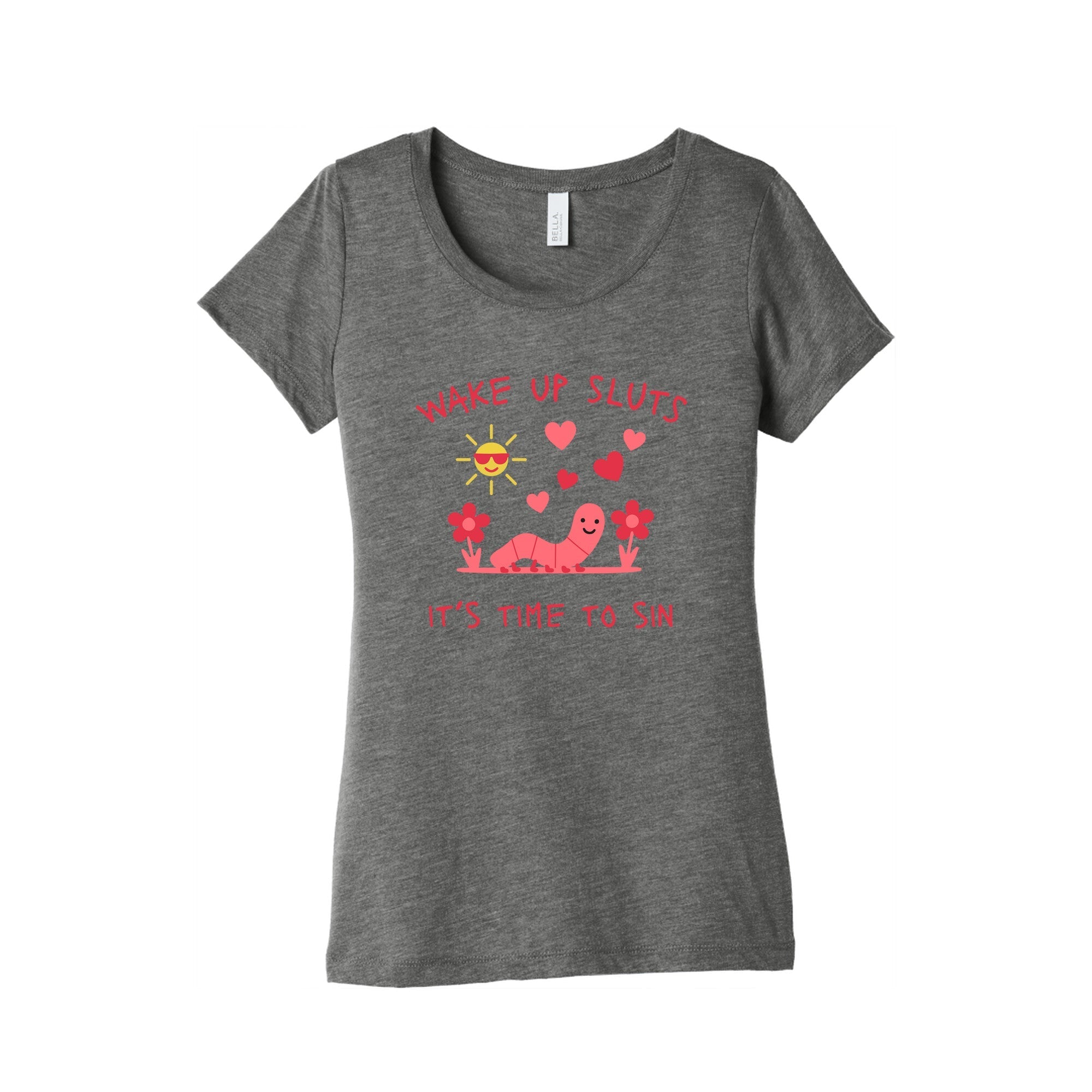 Wake Up Sluts Valentines Edition Womens Triblend - Adult & Kids T-Shirts, Sweatshirts & Hoodies apparel design preview 1