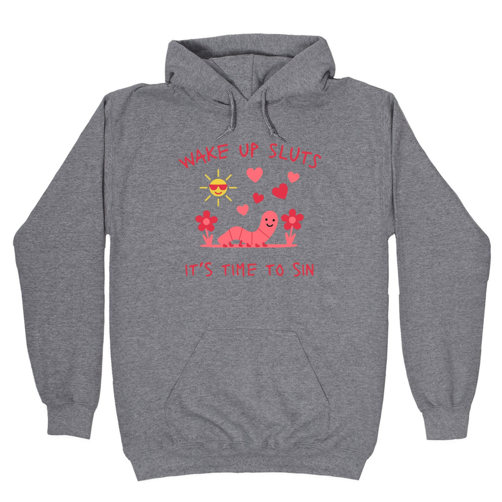 Wake Up Sluts Valentines Edition - Adult & Kids T-Shirts, Sweatshirts & Hoodies apparel design preview 1
