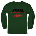 V Is For Vodka - Adult & Kids T-Shirts, Sweatshirts & Hoodies apparel design preview 1