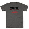 V Is For Vodka Unisex Triblend - Adult & Kids T-Shirts, Sweatshirts & Hoodies apparel design preview 1