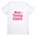 Not Today Cupid V-Neck - Adult & Kids T-Shirts, Sweatshirts & Hoodies apparel design preview 1