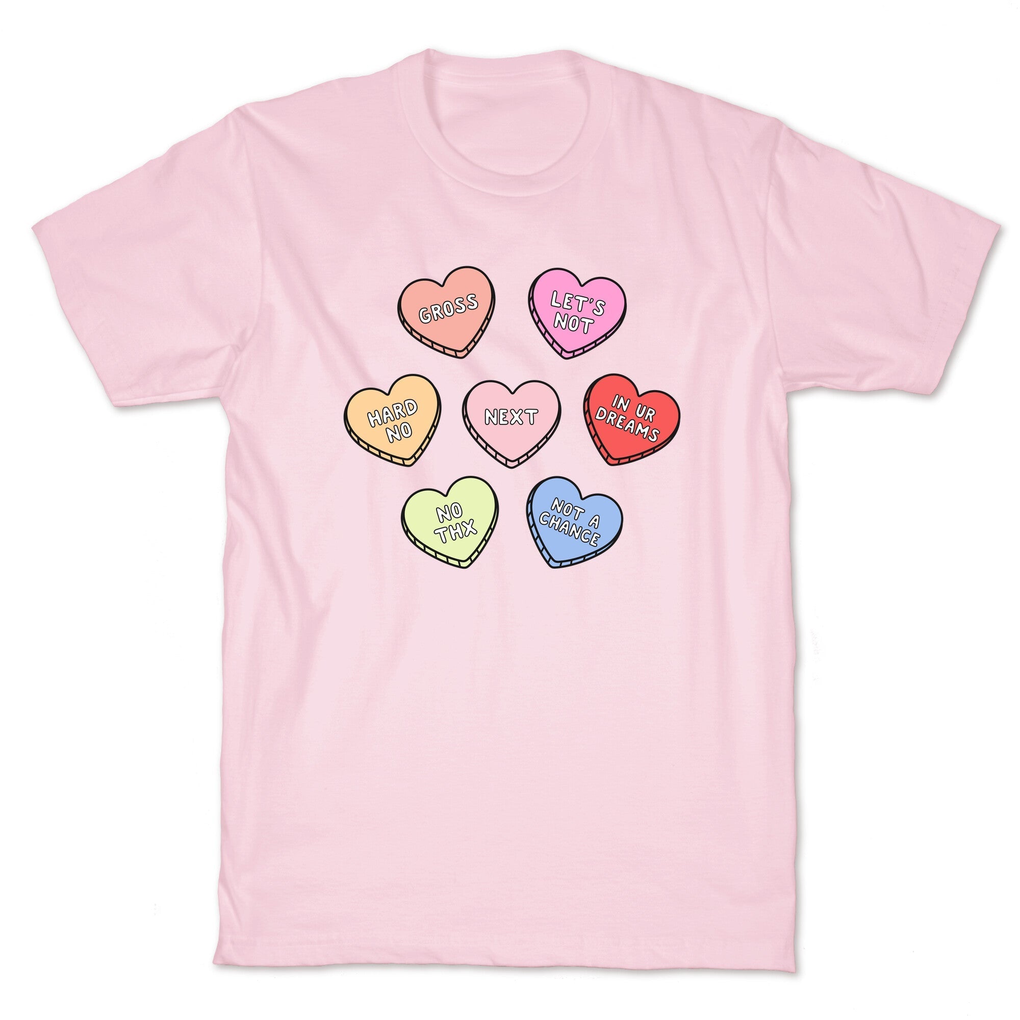 Sarcastic Candy Hearts - Adult & Kids T-Shirts, Sweatshirts & Hoodies apparel design preview 1