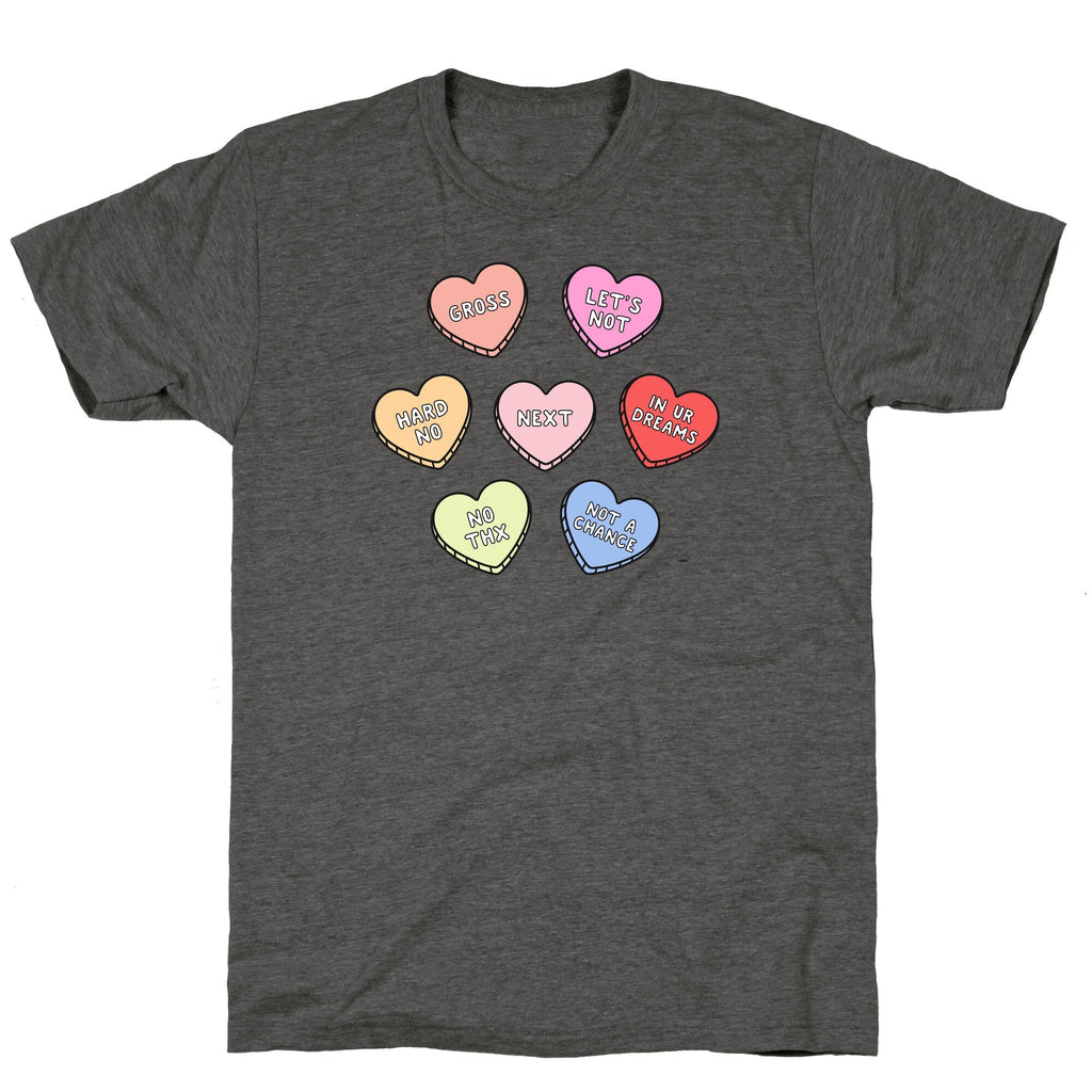 Sarcastic Candy Hearts Unisex Triblend - Adult & Kids T-Shirts, Sweatshirts & Hoodies apparel design preview 1