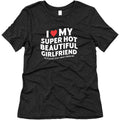I Love My Girlfriend Womens Relaxed Fit Triblend - Adult & Kids T-Shirts, Sweatshirts & Hoodies apparel design preview 1