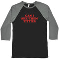 Can I She/Them Titties? Baseball - Adult & Kids T-Shirts, Sweatshirts & Hoodies apparel design preview 1