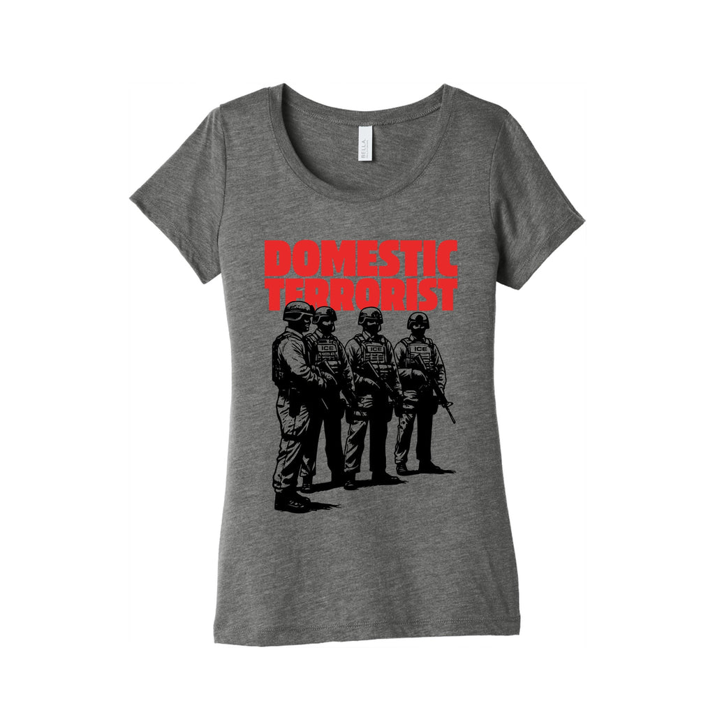 Domestic Terrorist Womens Triblend - Adult & Kids T-Shirts, Sweatshirts & Hoodies apparel design preview 1