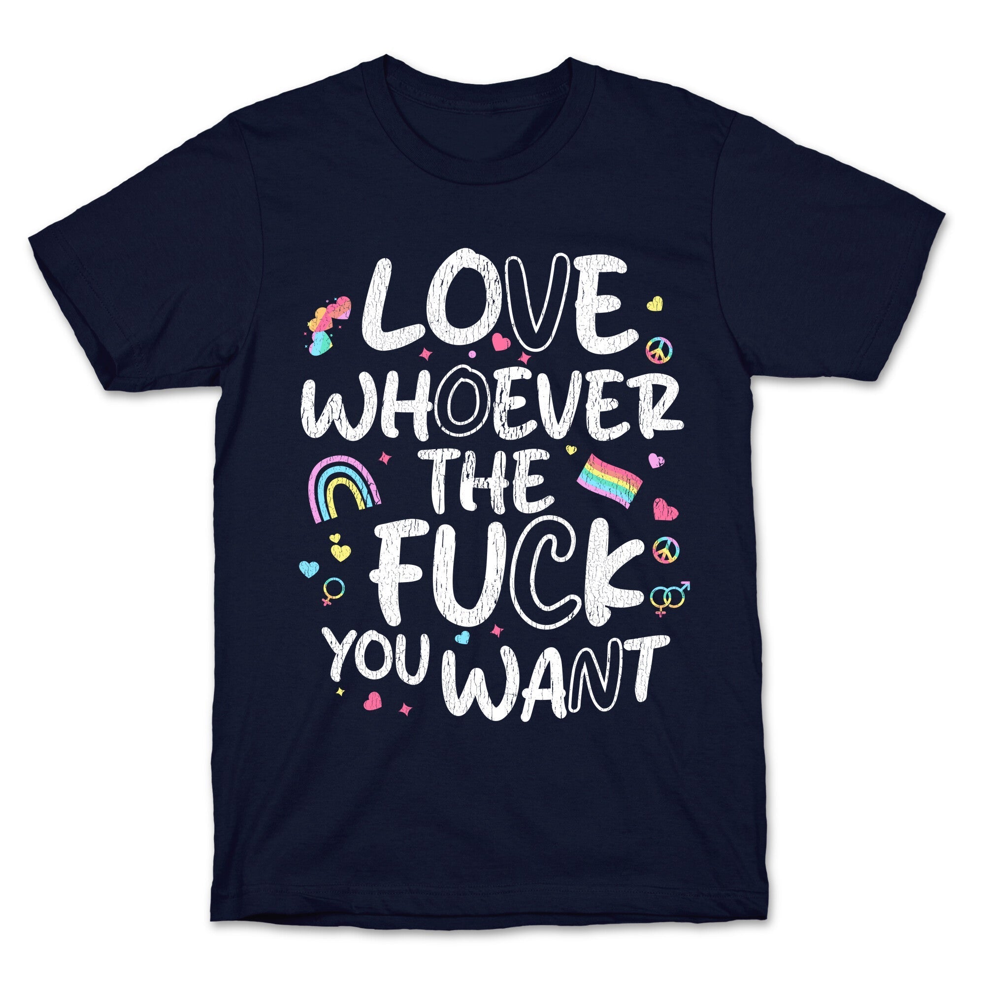 Love Whoever The Fuck You Want - Adult & Kids T-Shirts, Sweatshirts & Hoodies apparel design preview 1