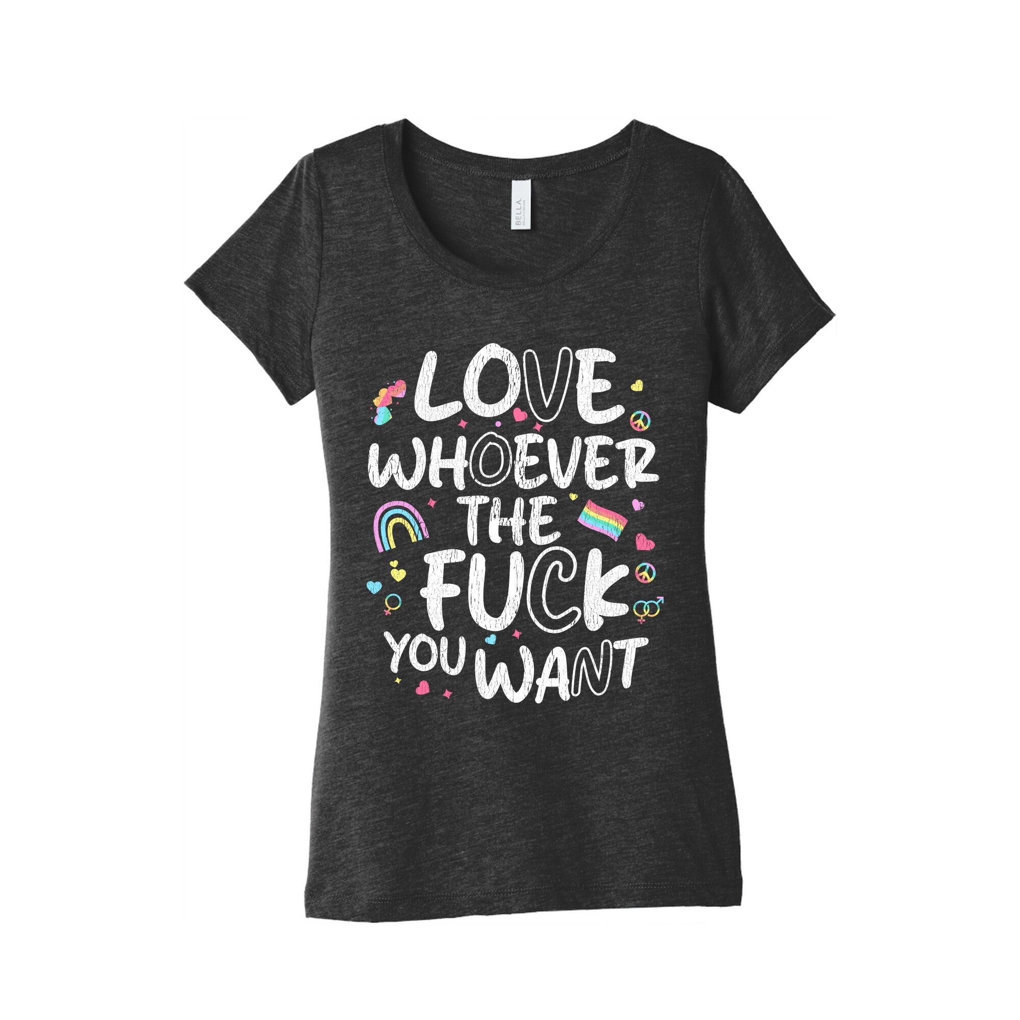 Love Whoever The Fuck You Want Womens Triblend - Adult & Kids T-Shirts, Sweatshirts & Hoodies apparel design preview 1