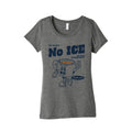 No ICE Womens Triblend - Adult & Kids T-Shirts, Sweatshirts & Hoodies apparel design preview 1