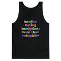 Imagine Hating Immigrants Tank Top - Adult & Kids T-Shirts, Sweatshirts & Hoodies apparel design preview 1
