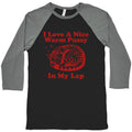 I Love A Nice Warm Pussy In My Lap Baseball - Adult & Kids T-Shirts, Sweatshirts & Hoodies apparel design preview 1