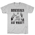 Bisexuals Eat What?! - Adult & Kids T-Shirts, Sweatshirts & Hoodies apparel design preview 1