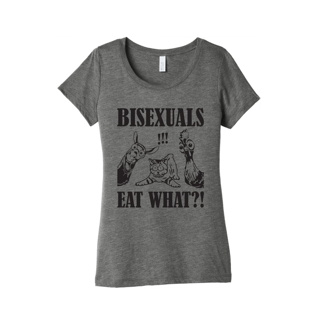 Bisexuals Eat What?! Womens Triblend - Adult & Kids T-Shirts, Sweatshirts & Hoodies apparel design preview 1