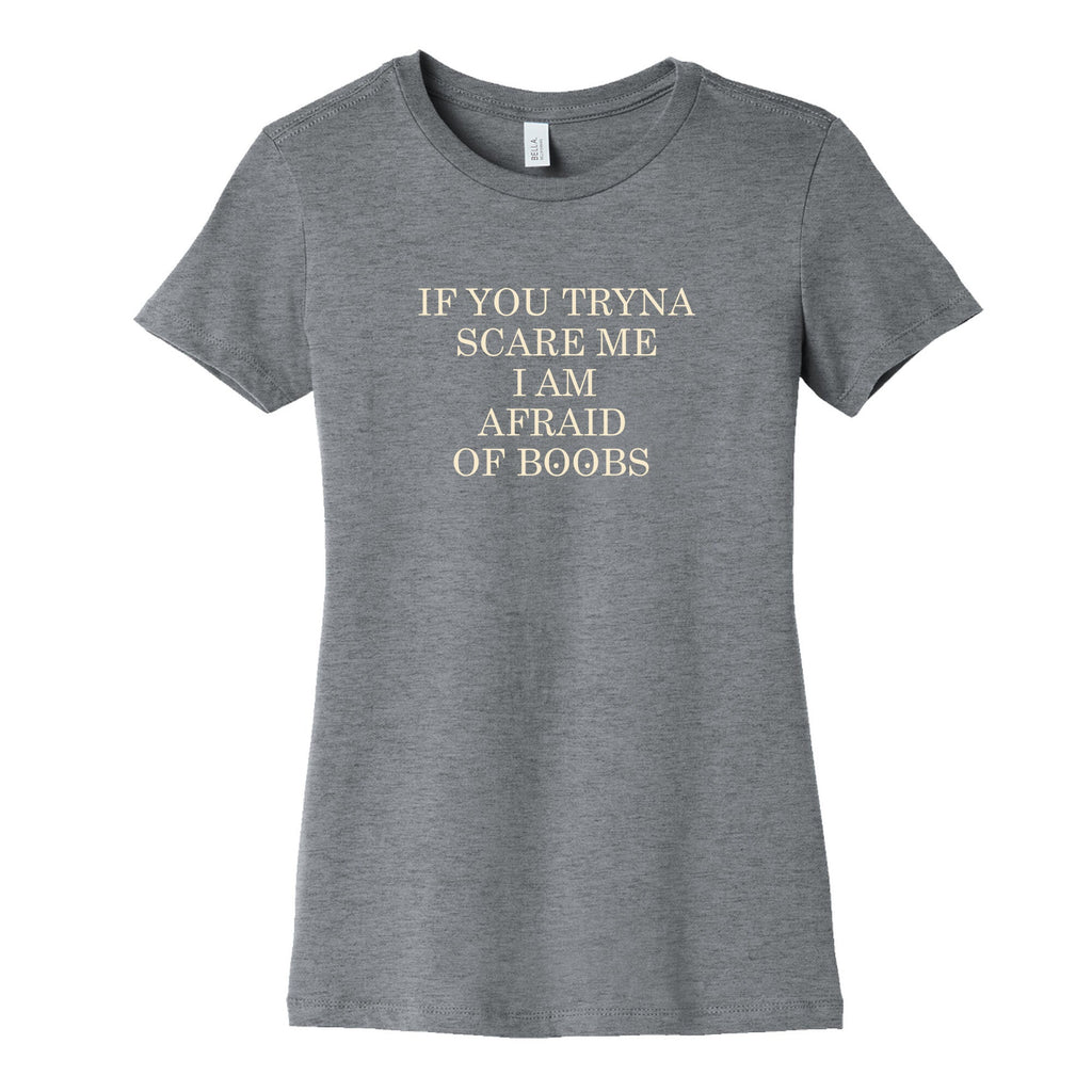 Afraid Of Boobs Womens Cotton - Adult & Kids T-Shirts, Sweatshirts & Hoodies apparel design preview 1