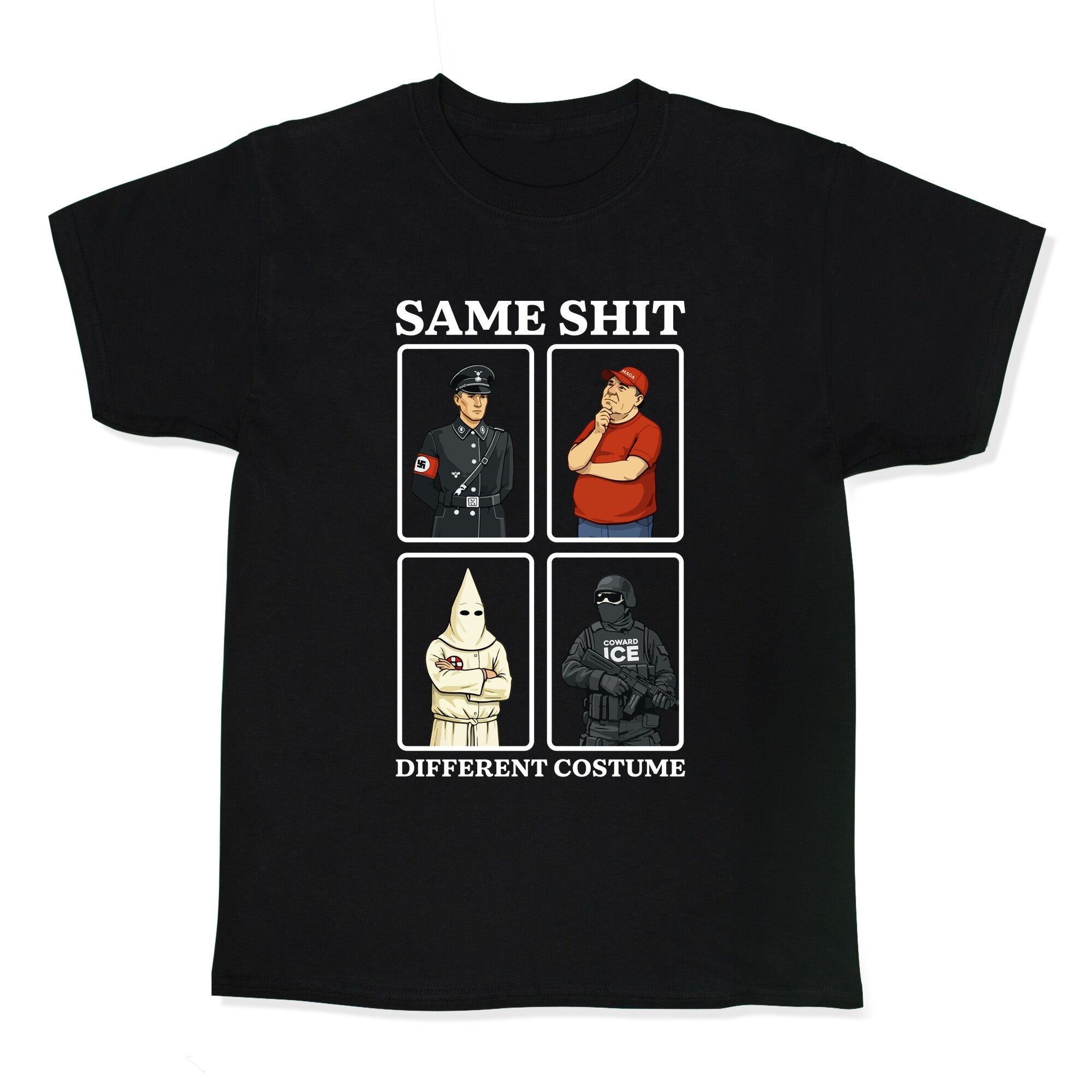 Same Shit Different Costume - Adult & Kids T-Shirts, Sweatshirts & Hoodies apparel design preview 1