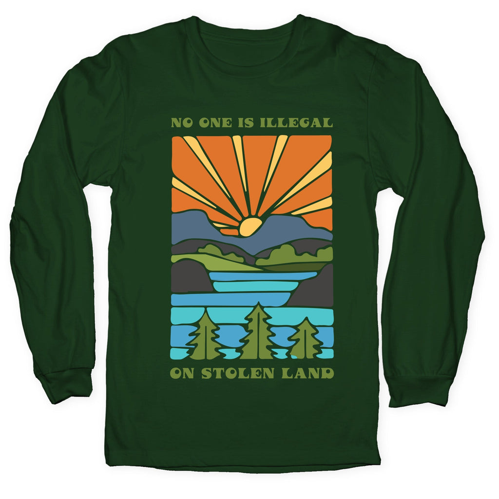 No One Is Illegal On Stolen Land - Adult & Kids T-Shirts, Sweatshirts & Hoodies apparel design preview 1