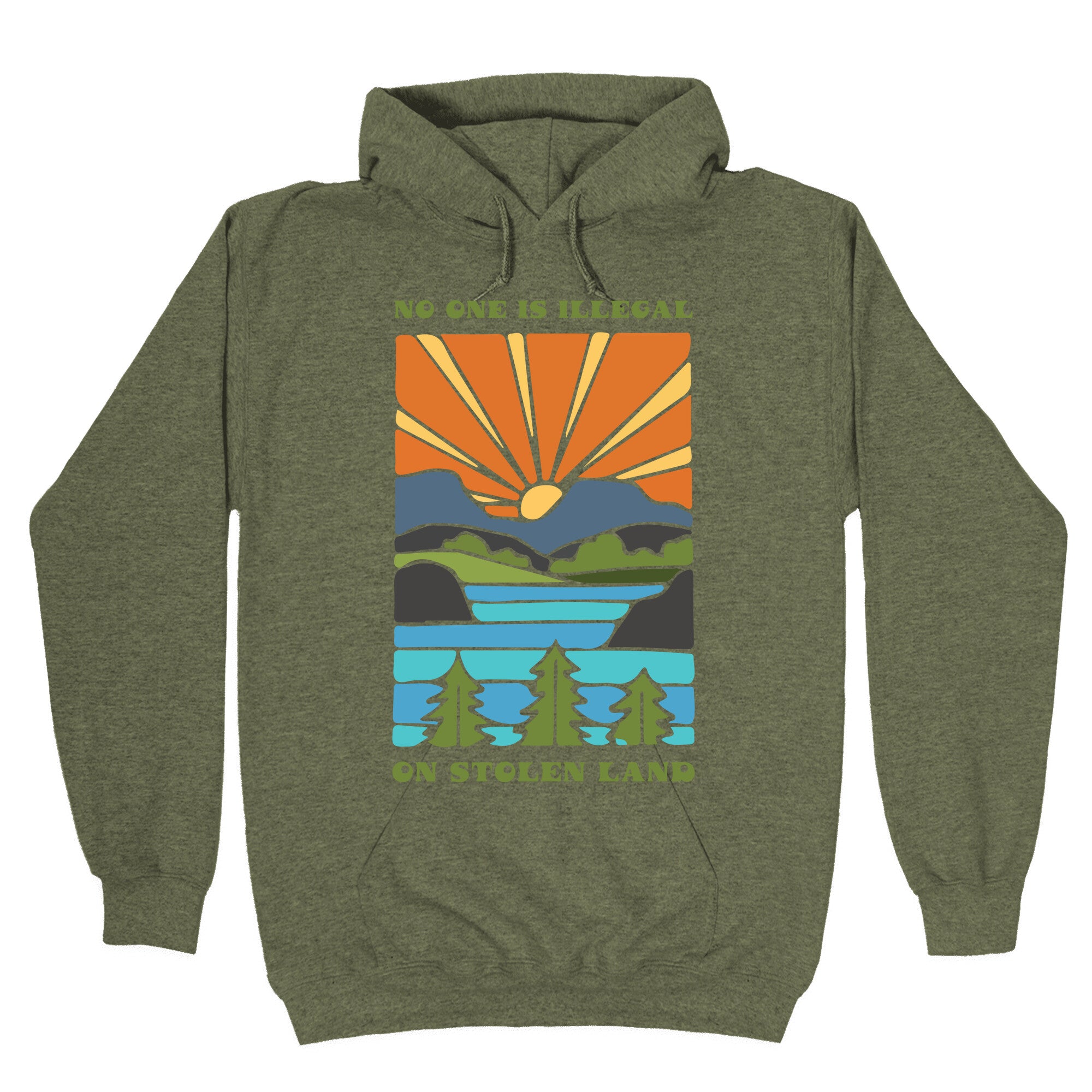 No One Is Illegal On Stolen Land - Adult & Kids T-Shirts, Sweatshirts & Hoodies apparel design preview 1