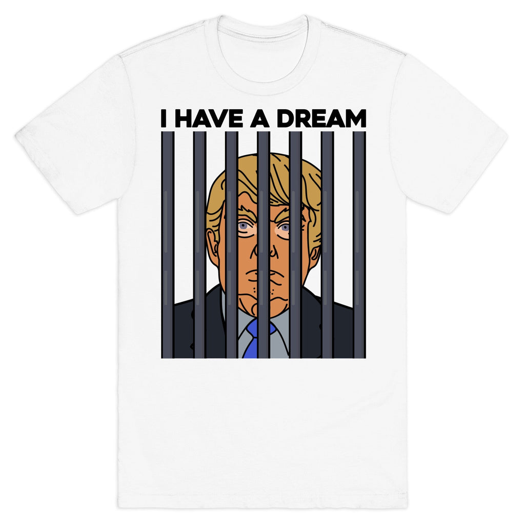 I Have A Dream - Adult & Kids T-Shirts, Sweatshirts & Hoodies apparel design preview 1