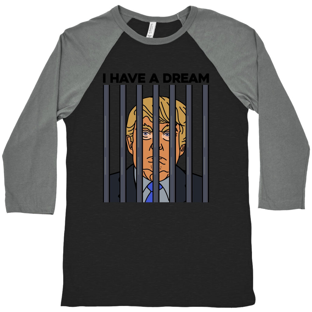 I Have A Dream Baseball - Adult & Kids T-Shirts, Sweatshirts & Hoodies apparel design preview 1