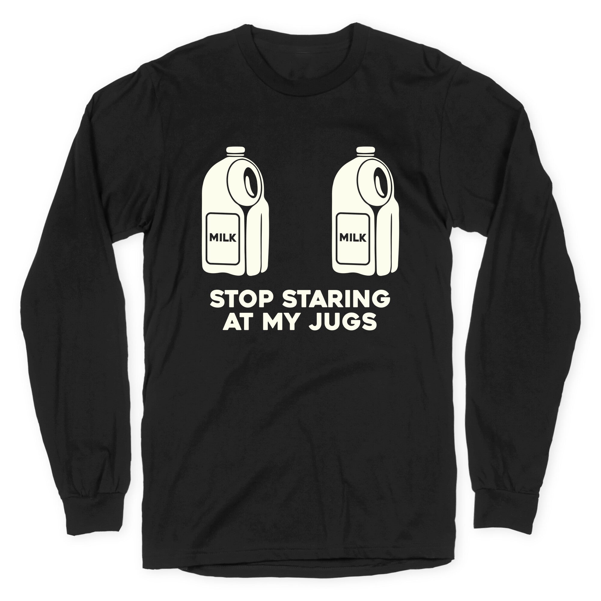 Stop Staring At My Jugs - Adult & Kids T-Shirts, Sweatshirts & Hoodies apparel design preview 1