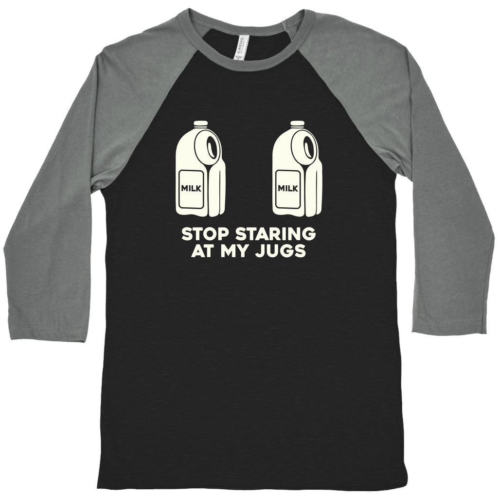 Stop Staring At My Jugs Baseball - Adult & Kids T-Shirts, Sweatshirts & Hoodies apparel design preview 1