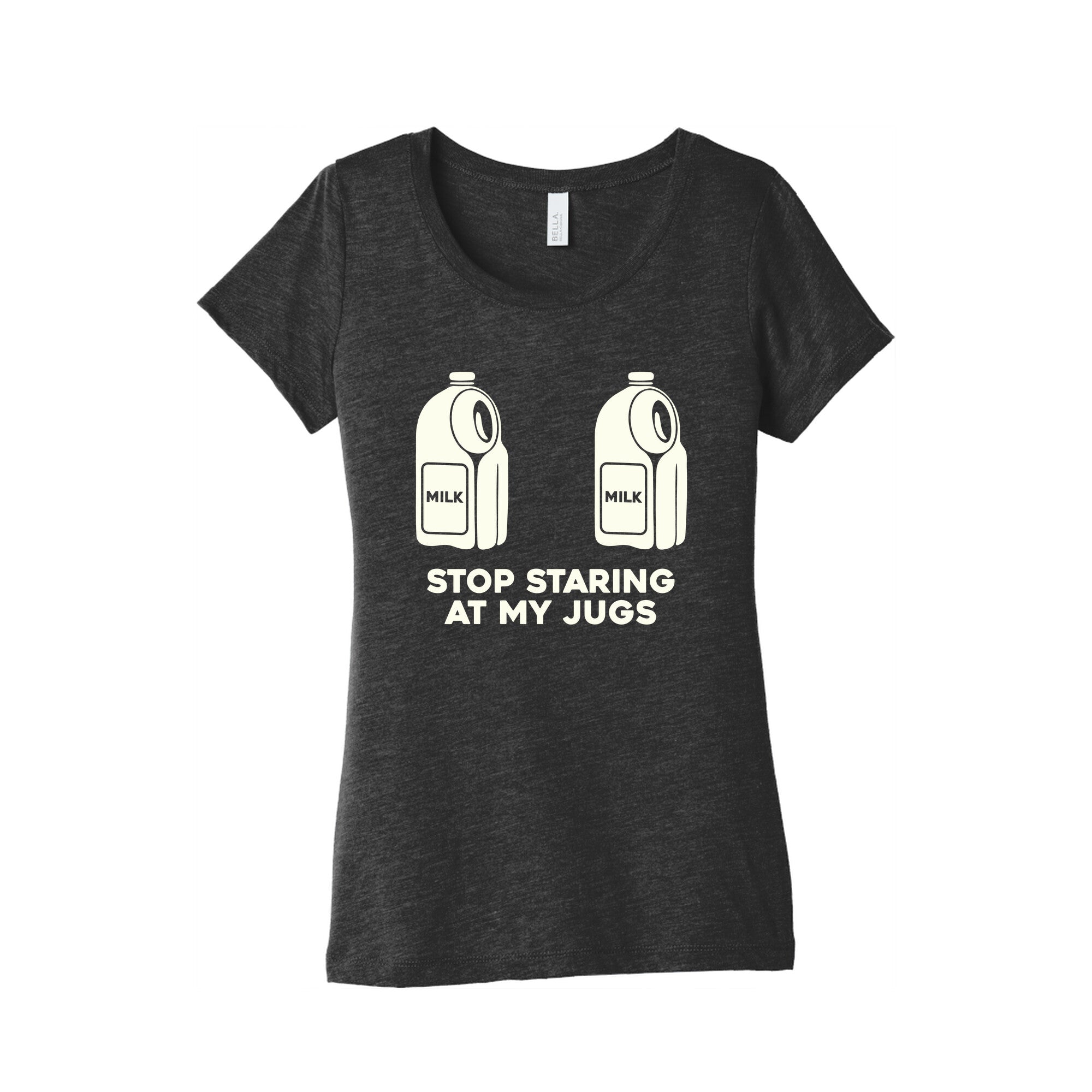 Stop Staring At My Jugs Womens Triblend - Adult & Kids T-Shirts, Sweatshirts & Hoodies apparel design preview 1