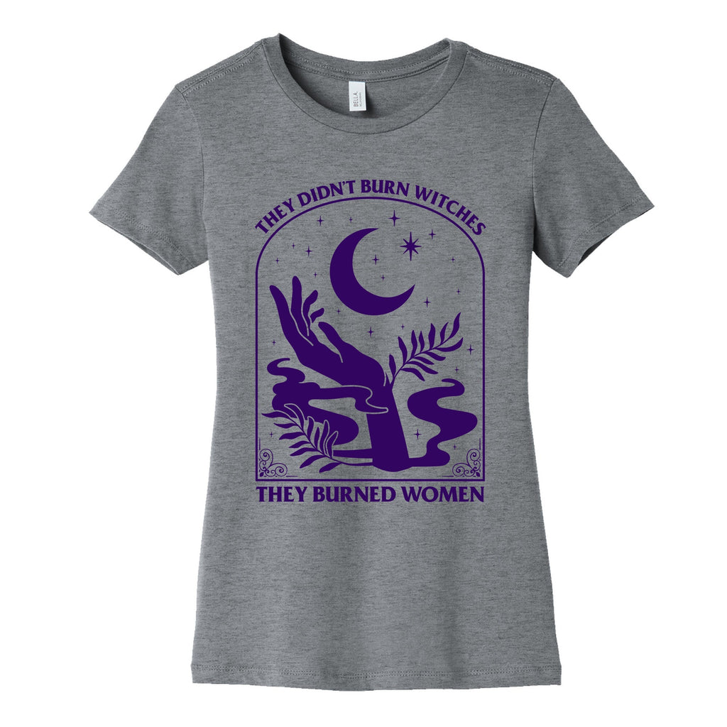 They Burned Women Womens Cotton - Adult & Kids T-Shirts, Sweatshirts & Hoodies apparel design preview 1