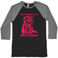 Even Baddies Get The Saddies Baseball - Adult & Kids T-Shirts, Sweatshirts & Hoodies apparel design preview 1