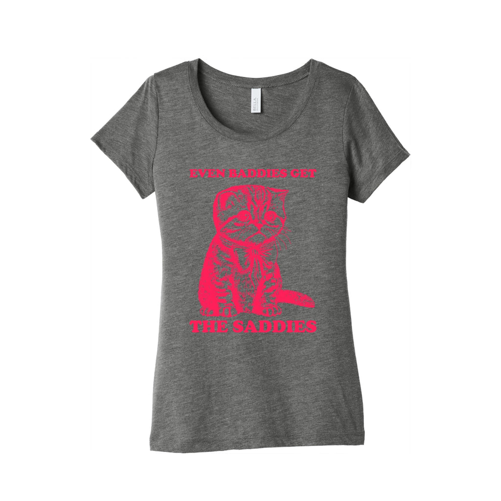 Even Baddies Get The Saddies Womens Triblend - Adult & Kids T-Shirts, Sweatshirts & Hoodies apparel design preview 1