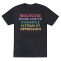 Dismantle Systems Of Oppression Unisex Triblend - Adult & Kids T-Shirts, Sweatshirts & Hoodies apparel design preview 1
