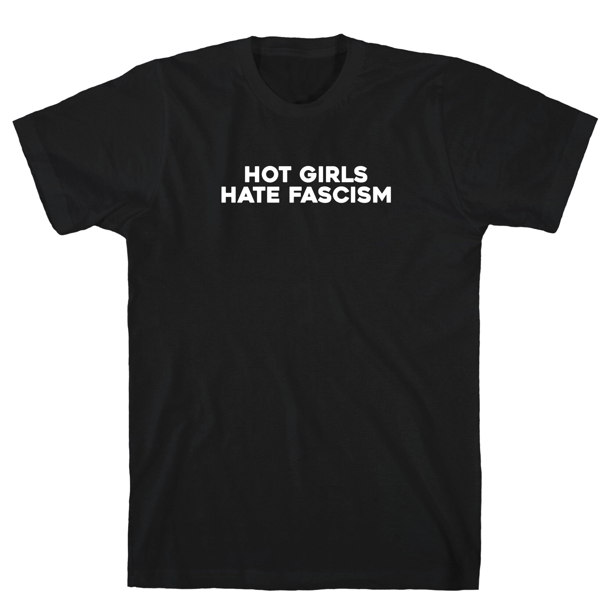 Hot Girls Hate Fascism - Adult & Kids T-Shirts, Sweatshirts & Hoodies apparel design preview 1