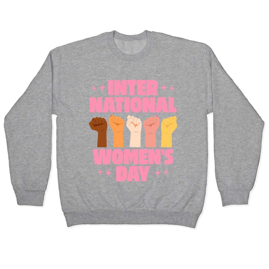 International Womens Day Crewneck - Adult & Kids T-Shirts, Sweatshirts & Hoodies apparel design preview 1