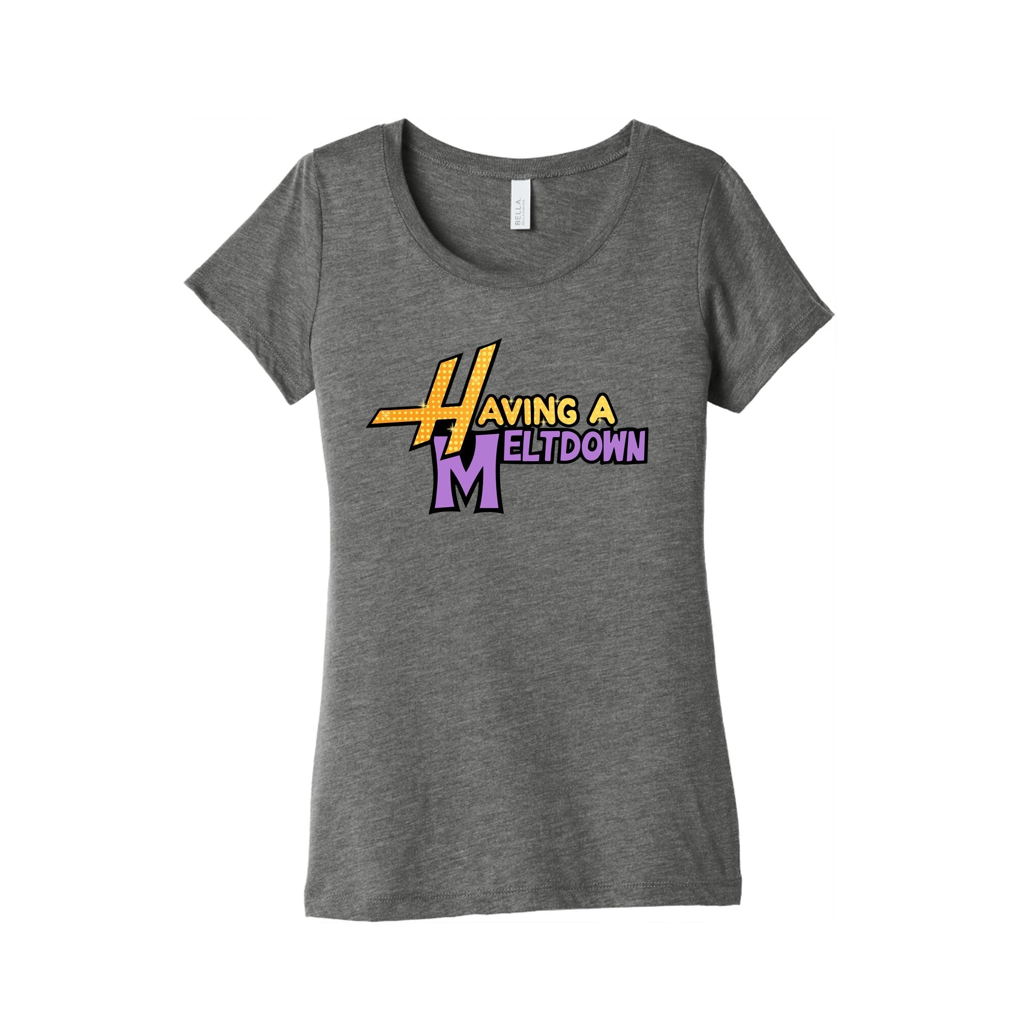 Having A Meltdown Womens Triblend - Adult & Kids T-Shirts, Sweatshirts & Hoodies apparel design preview 1