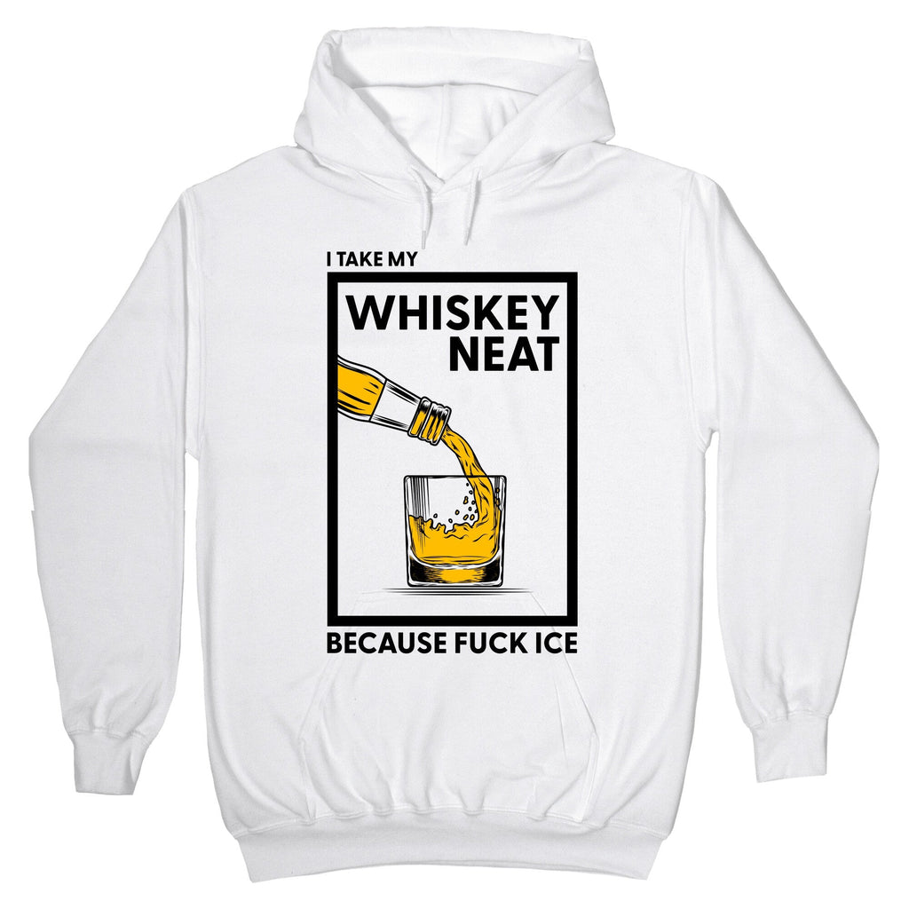 I Take My Whiskey Neat Because Fuck ICE - Adult & Kids T-Shirts, Sweatshirts & Hoodies apparel design preview 1