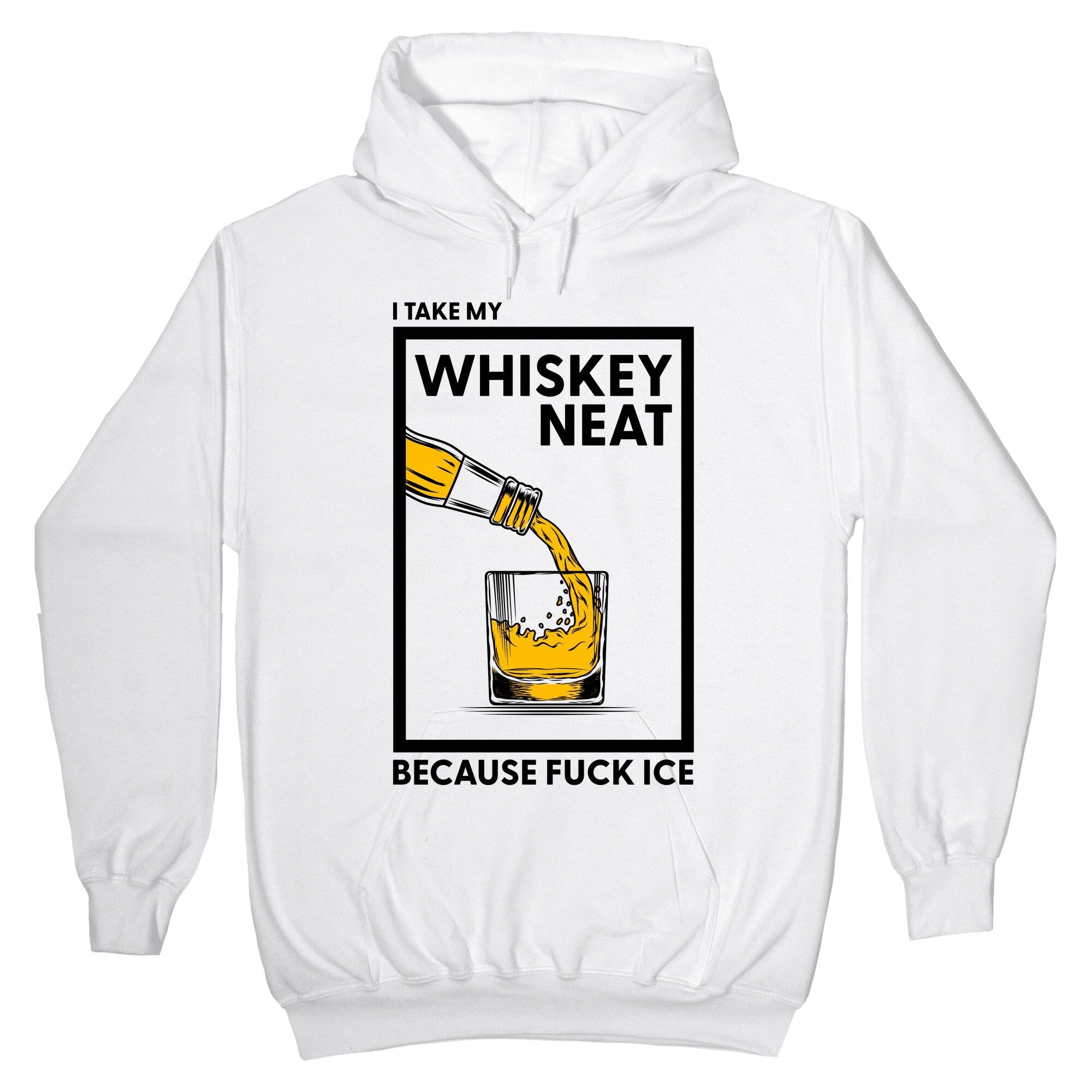 I Take My Whiskey Neat Because Fuck ICE - Adult & Kids T-Shirts, Sweatshirts & Hoodies apparel design preview 1