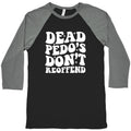 Dead Pedos Dont Reoffend Baseball - Adult & Kids T-Shirts, Sweatshirts & Hoodies apparel design preview 1