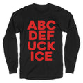 Fuck ICE Alphabet - Adult & Kids T-Shirts, Sweatshirts & Hoodies apparel design preview 1