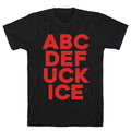 Fuck ICE Alphabet - Adult & Kids T-Shirts, Sweatshirts & Hoodies apparel design preview 1