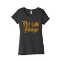 No Kings Since 1776 Womens Triblend - Adult & Kids T-Shirts, Sweatshirts & Hoodies apparel design preview 1