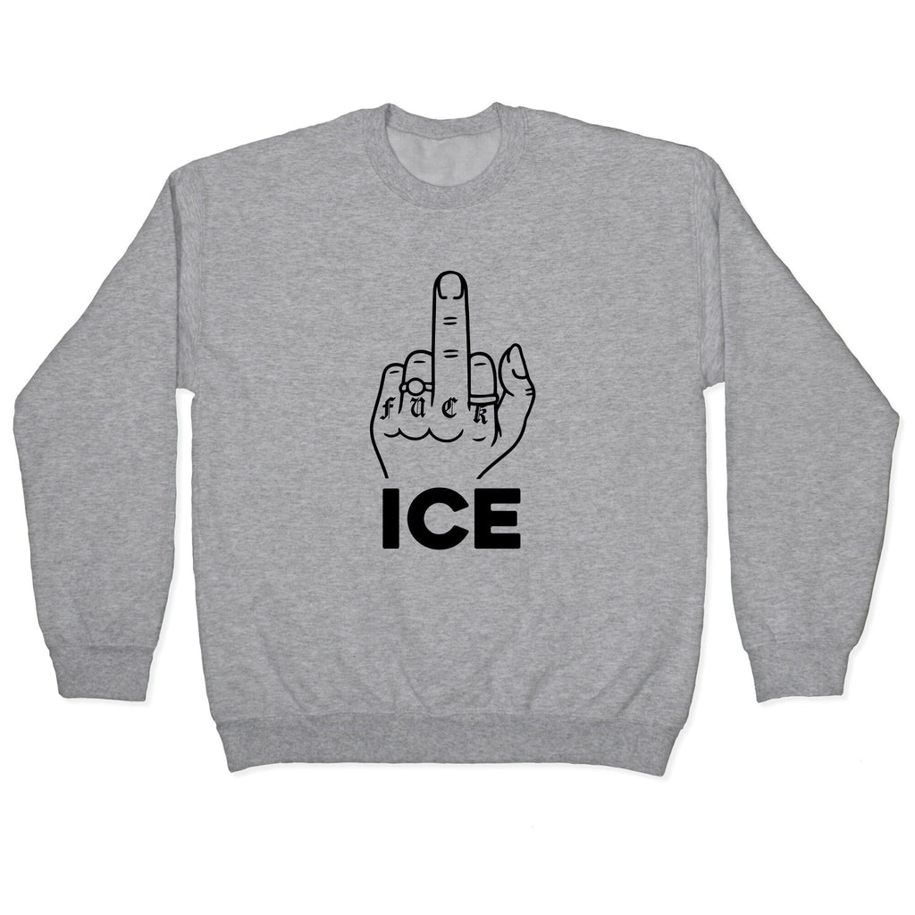 Fuck ICE Crewneck - Adult & Kids T-Shirts, Sweatshirts & Hoodies apparel design preview 1