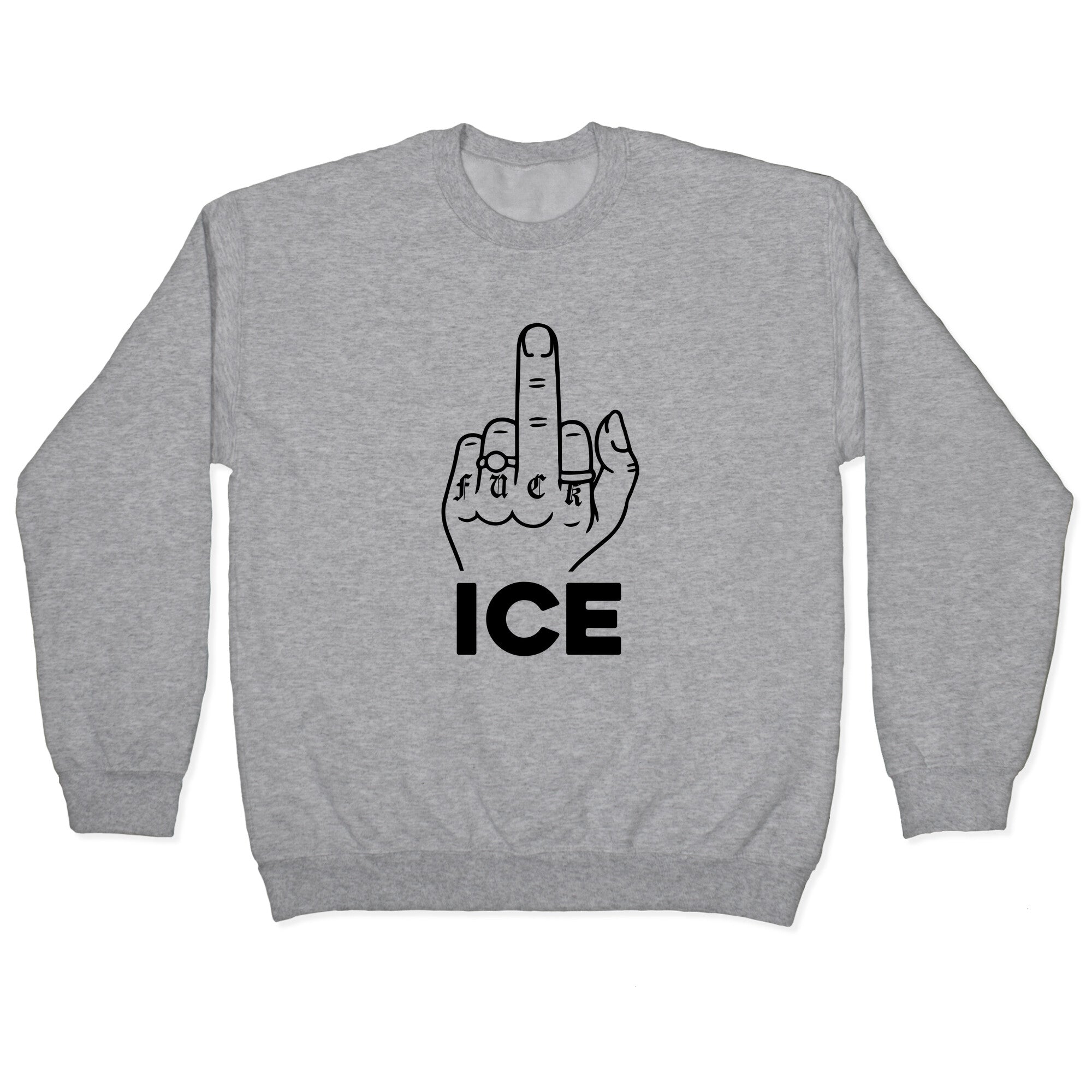 Fuck ICE Crewneck - Adult & Kids T-Shirts, Sweatshirts & Hoodies apparel design preview 1