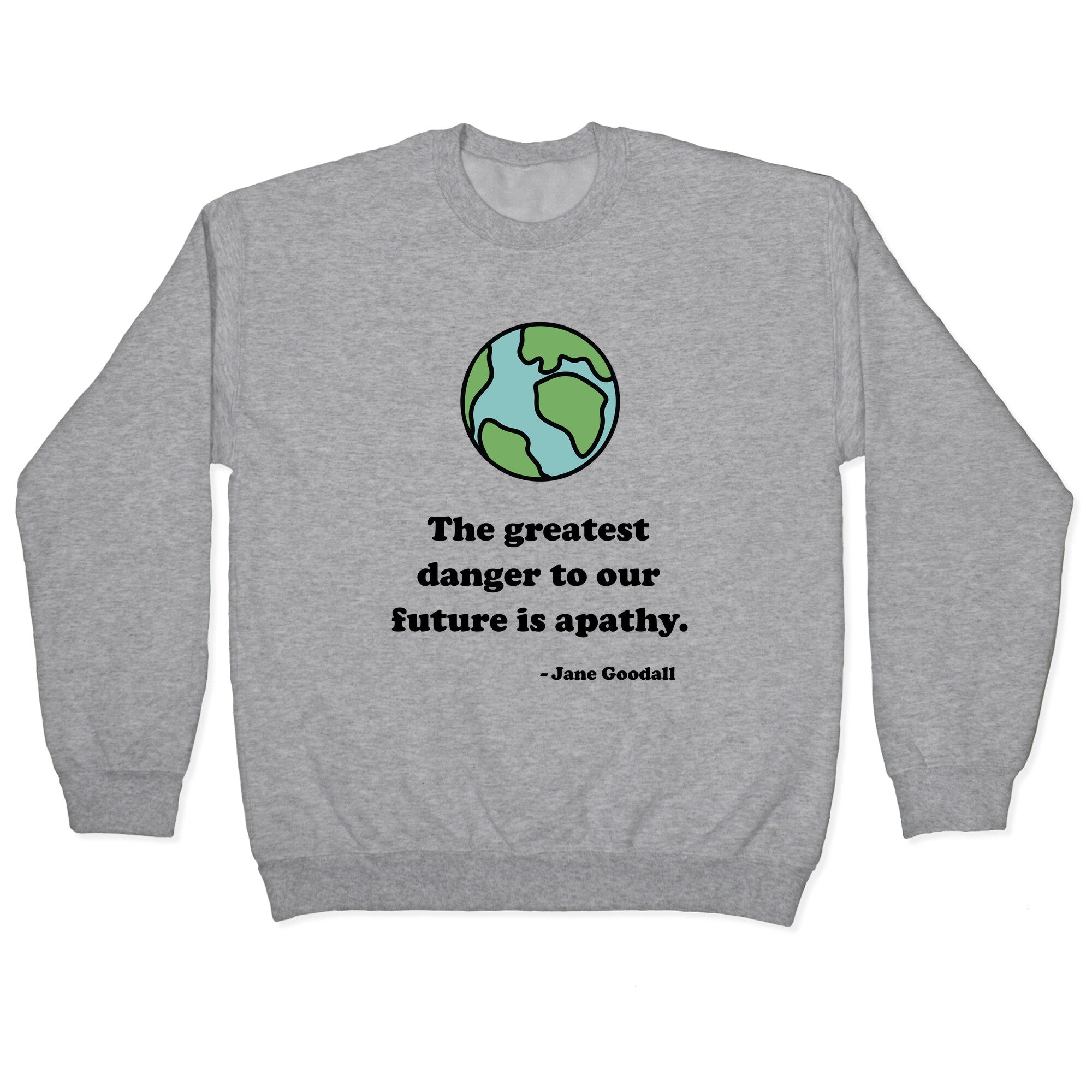 Jane Goodall Crewneck - Adult & Kids T-Shirts, Sweatshirts & Hoodies apparel design preview 1