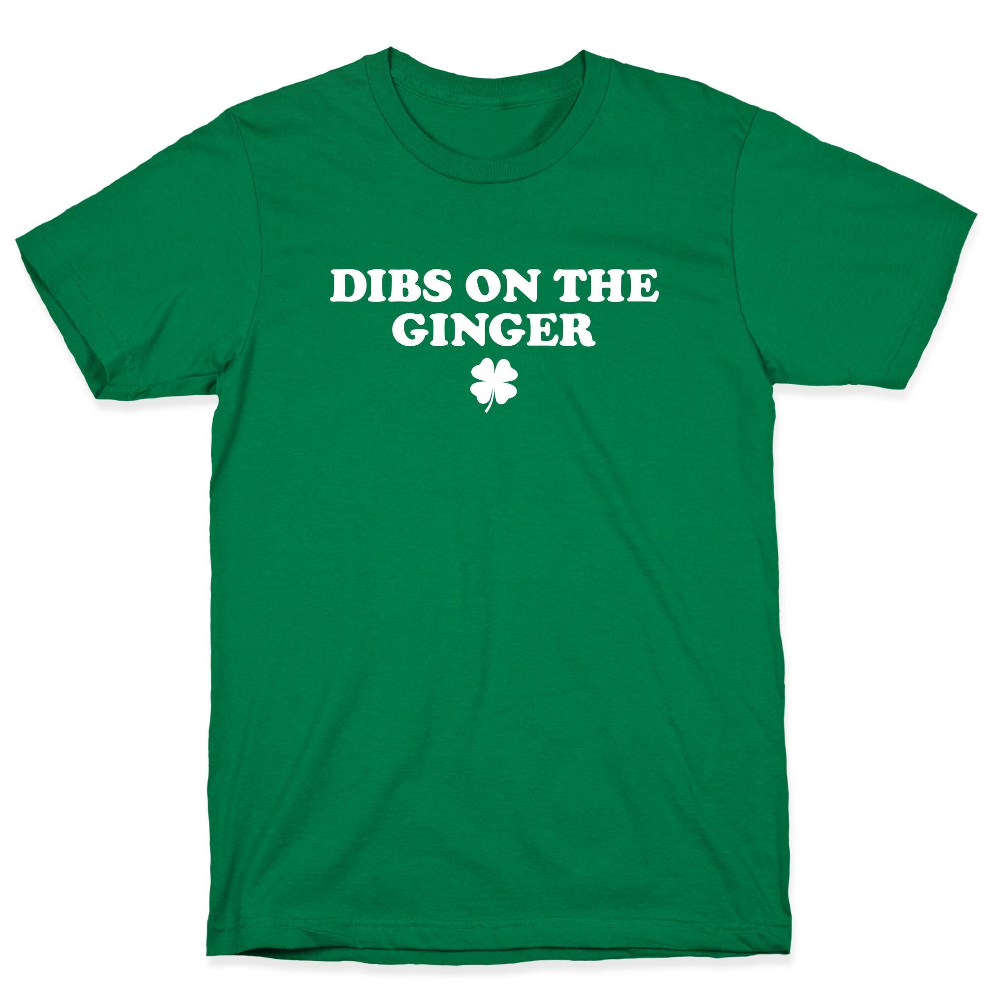 Dibs On The Ginger - Adult & Kids T-Shirts, Sweatshirts & Hoodies apparel design preview 1