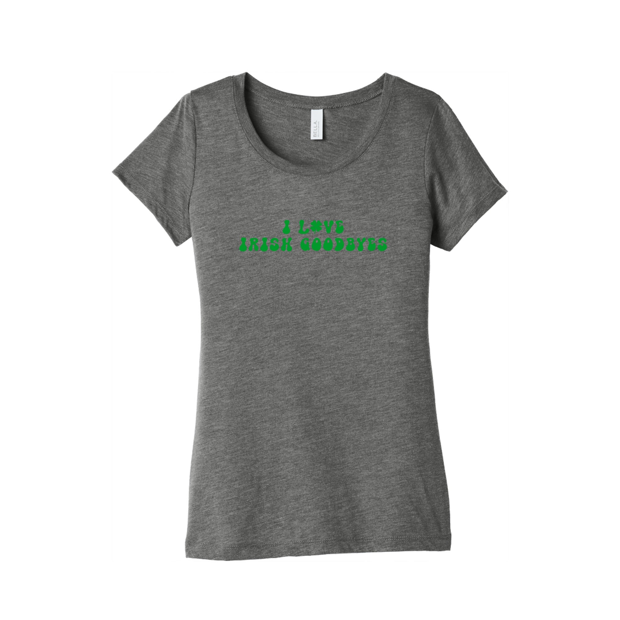 I Love Irish Goodbyes Womens Triblend - Adult & Kids T-Shirts, Sweatshirts & Hoodies apparel design preview 1