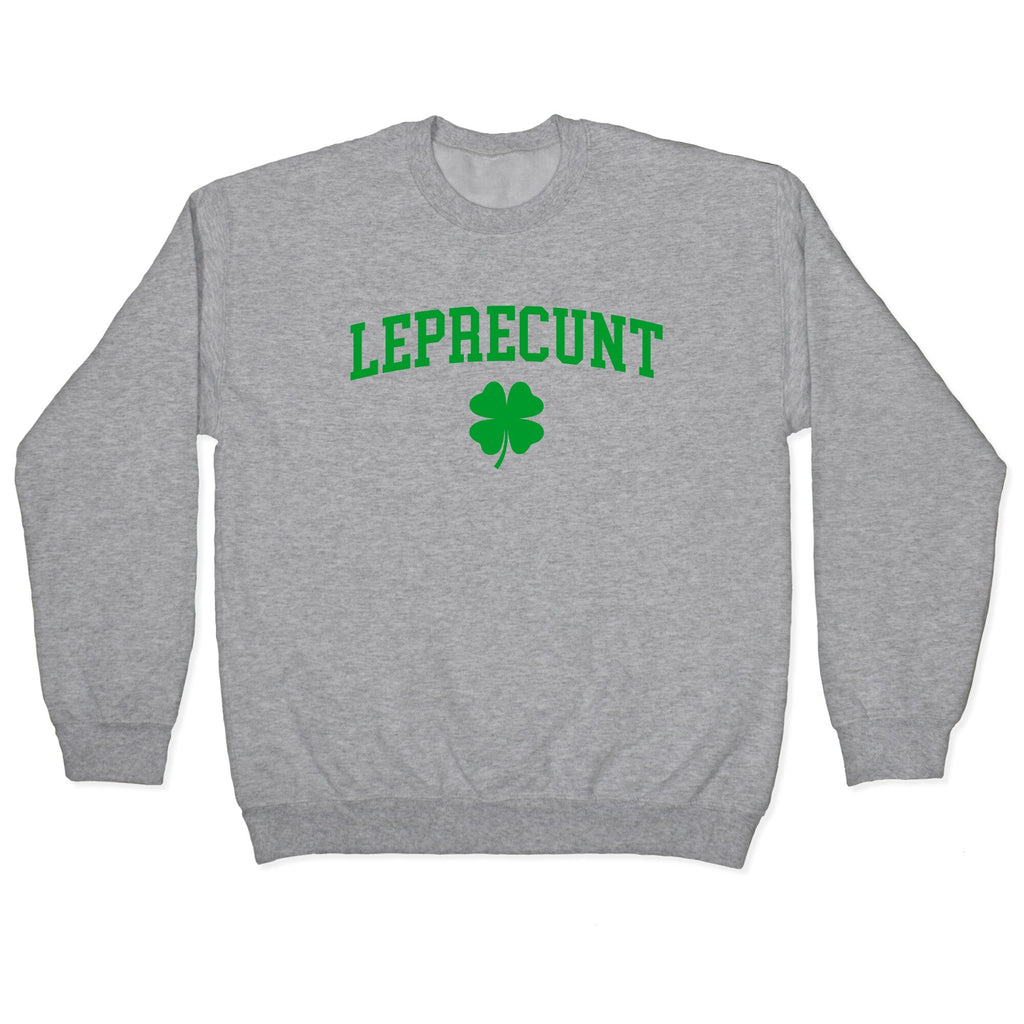 Leprecunt Crewneck - Adult & Kids T-Shirts, Sweatshirts & Hoodies apparel design preview 1