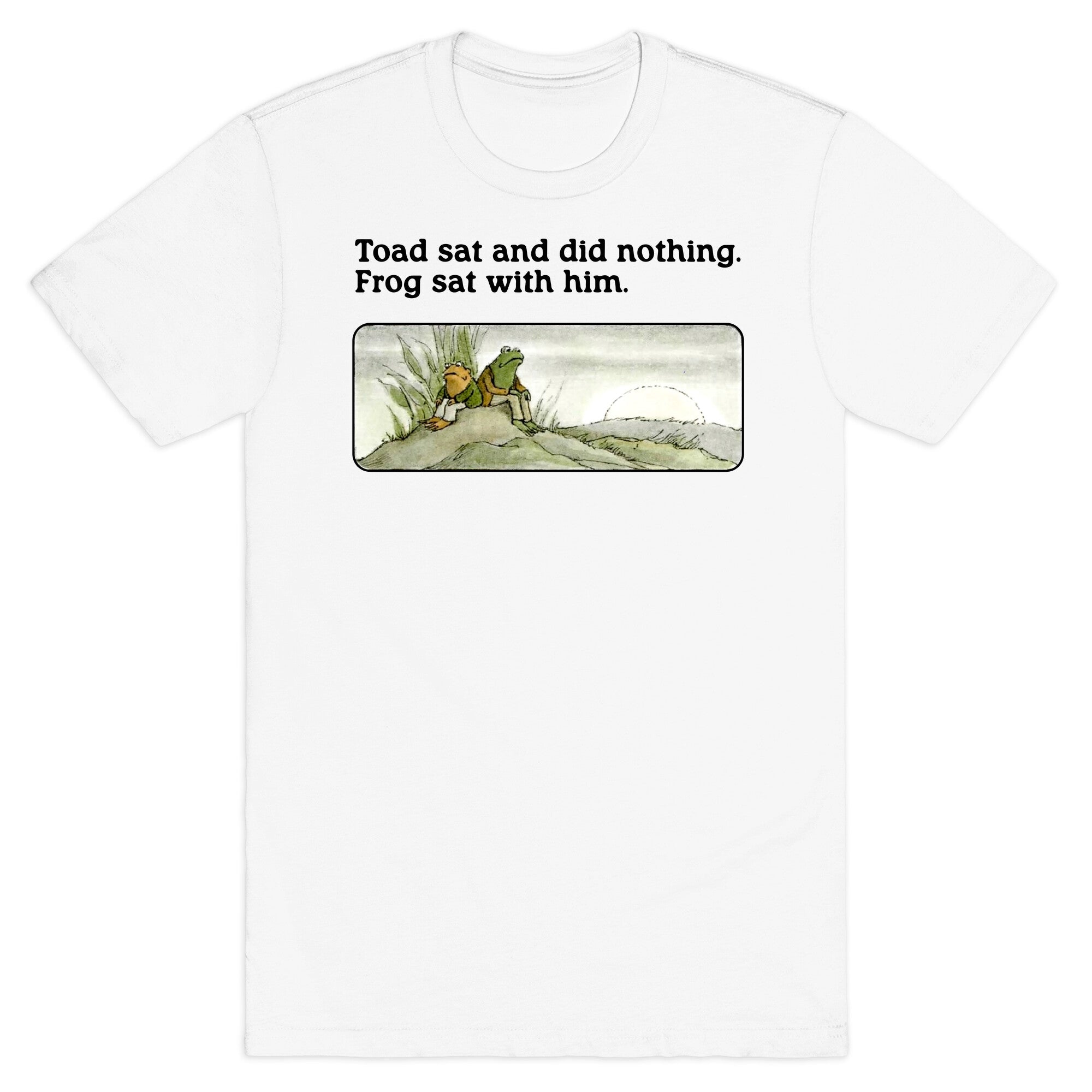 Toad Sat And Did Nothing - Adult & Kids T-Shirts, Sweatshirts & Hoodies apparel design preview 1