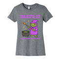 Youre Going In The Soup Womens Cotton - Adult & Kids T-Shirts, Sweatshirts & Hoodies apparel design preview 1